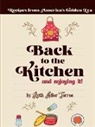 Ruth Adler Torres - Back to the Kitchen and loving it
