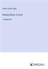 Arthur Conan Doyle - Rodney Stone; A novel