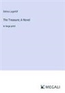 Selma Lagerlöf - The Treasure; A Novel
