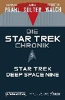 Reinhard Prahl, Björn Sülter, Thorsten Walch - Die Star-Trek-Chronik - Teil 5: Star Trek: Deep Space Nine