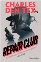 Charles den Tex - Repair Club