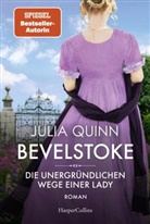 Julia Quinn - Bevelstoke - Die unergründlichen Wege einer Lady