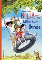 Karin Gothe, Maja Bohn - Bella und die Böllersum-Bande