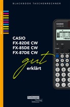 Helmut Gruber, Robert Neumann - CASIO fx-82 / fx-85 / fx-87DE CW gut erklärt