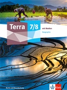 Terra Geographie 7/8. Ausgabe Berlin, Brandenburg Gymnasium, Integrierte Sekundarschule, Oberschule, m. 1 Beilage