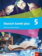 Deutsch kombi plus 5. Differenzierende Ausgabe Baden-Württemberg, m. 1 Beilage