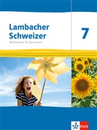 Lambacher Schweizer Mathematik 7. Ausgabe Thüringen und Hamburg