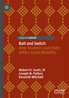 Ken Mitchell, Kenneth Mitchell, Joseph N Patten, Joseph N. Patten, III Scott, Robert H Scott III - Bait and Switch