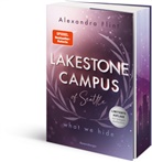 Alexandra Flint - Lakestone Campus of Seattle, Band 3: What We Hide (Finale der neuen New-Adult-Reihe von SPIEGEL-Bestsellerautorin Alexandra Flint | Limitierte Auflage mit Farbschnitt)