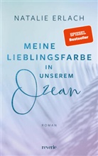 Natalie Erlach - Meine Lieblingsfarbe in unserem Ozean