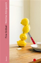 Fine Gråbøl - Welches Königreich