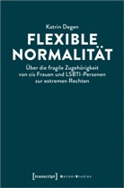 Katrin Degen - Flexible Normalität