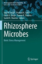 Pramod K Sahu, Pramod K. Sahu, Pawan K. Sharma, Sushil K. Sharma, Harsh V. Singh, Udai B. Singh... - Rhizosphere Microbes