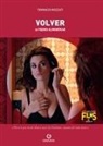 Tommaso Mozzati, Mozzati Tommaso - Volver de Pedro Almodovar : 2006