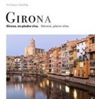 PUIG JORDI/VAZQUEZ, Eva Vazquez - Girona : Girona, en piedra viva. Gérone, pierre vive