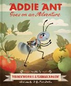 Karina Argow, Maren Morris, Kelly Anne Dalton - Addie Ant Goes on an Adventure
