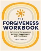 Ilene S Cohen, Ilene S. Cohen - The Forgiveness Workbook