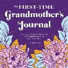 Lisa Carpenter, Carpenter Lisa - The First-Time Grandmother's Journal