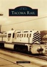 David J. Cantlin - Tacoma Rail