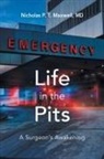 Nicholas P. T. Maxwell - Life in the Pits