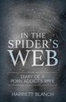 Harriet Blanch - In the Spider's Web