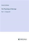 Honoré de Balzac - The Physiology of Marriage
