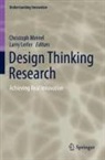 Leifer, Larry Leifer, Christoph Meinel - Design Thinking Research