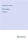 William Wymark Jacobs - Many Cargoes