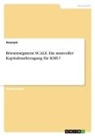 Anonymous - Börsensegment SCALE. Ein sinnvoller Kapitalmarktzugang für KMU?