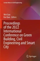 Wei Guo, Qian, Kai Qian - Proceedings of the 2022 International Conference on Green Building, Civil Engineering and Smart City, 2 Teile
