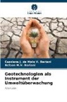 Nelson M V Bariani, Nelson M. V. Bariani, Nelson M.V. Bariani, Cassiane J de Melo V Bariani, Cassiane J. de Melo V. Bariani - Geotechnologien als Instrument der Umweltüberwachung