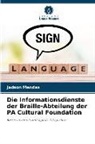 Jadson Mendes - Die Informationsdienste der Braille-Abteilung der PA Cultural Foundation