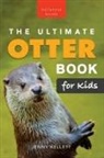 Jenny Kellett - The Ultimate Otter Book for Kids