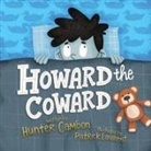 Hunter Cambon - Howard the Coward