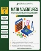 Ace Academic Publishing - Math Adventures - Grade 6