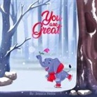 Jessica Heins - YOU ARE GREAT