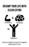 Omar Noda - Revamp Your Life With Clean Eating
