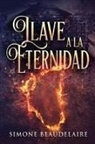 Simone Beaudelaire - Llave a la eternidad