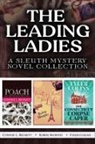 Connie L. Beckett, Tyler Colins, Robin Murphy - The Leading Ladies