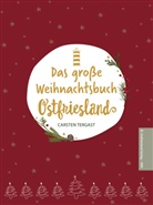 Tergast Carsten, Carsten Tergast, Ostfriesland Verlag - SKN - Das große Weihnachtsbuch Ostfriesland