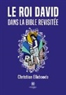 Christian Elleboode, Elleboode-c - Le roi david dans la bible