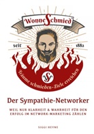Siggi Heyne - Der Sympathie-Networker