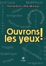 Bertrand de La Bourdonnaye, De la bourdonnaye-b - Ouvrons les yeux