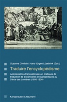 Susanne Greilich, Lüsebrink, Hans-Jürgen Lüsebrink - Traduire l'encyclopédisme