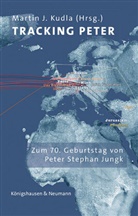 Martin J Kudla, Martin Kudla, Martin J. Kudla - Tracking Peter