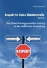 Horst Schawohl - Respekt ist keine Einbahnstraße. Band 2