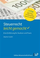 Stephan Kudert - Steuerrecht - leicht gemacht