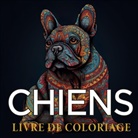 Zen Color - Chiens livres de coloriage