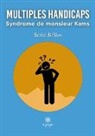 Bazizidi Bios, Bios-b - Multiples handicaps