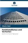 Alberto Abad - Funktionalismus und Verhalten